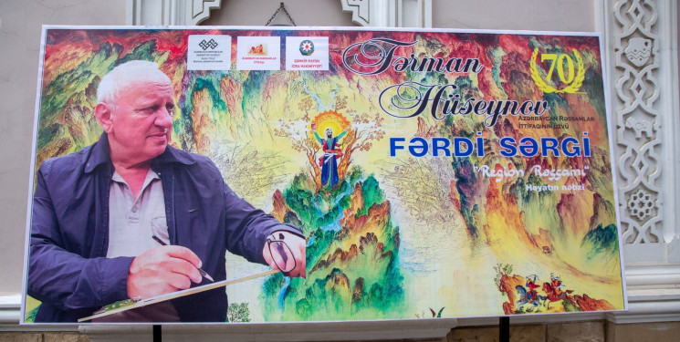 Rəssam Fərman Hüseynovun 70 illik yubileyi münasibətilə növbəti fərdi sərgisi keçirilib